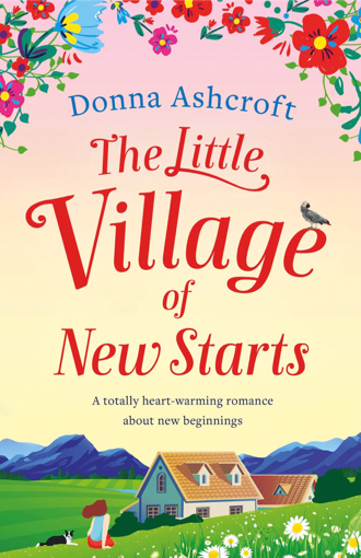 The Little Village of New Starts | Donna Ashcroft